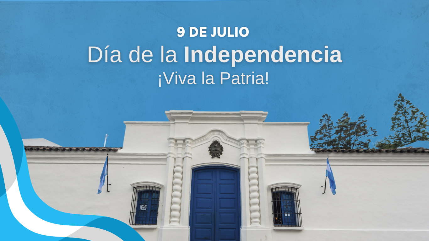 9 de Julio | Día de la independencia