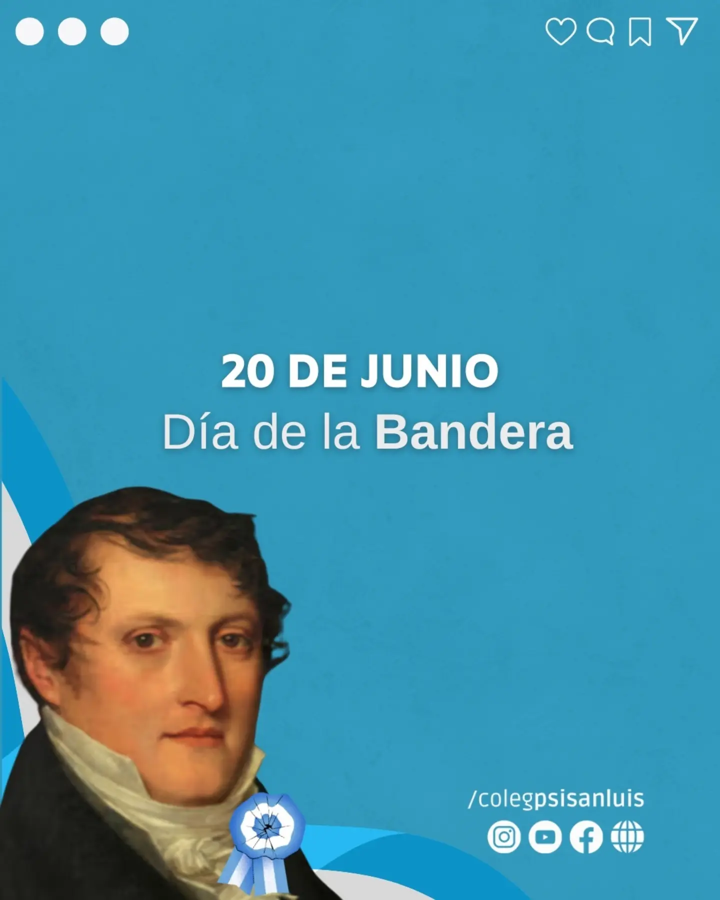 20 DE JUNIO: DÍA DE LA BANDERA 