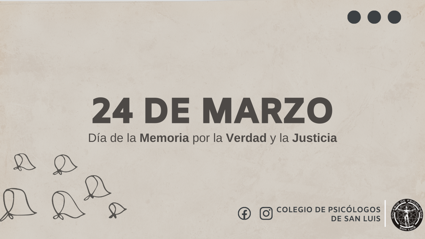 24 de Marzo día de la Memoria por la Verdad y Justicia